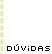 dvidas